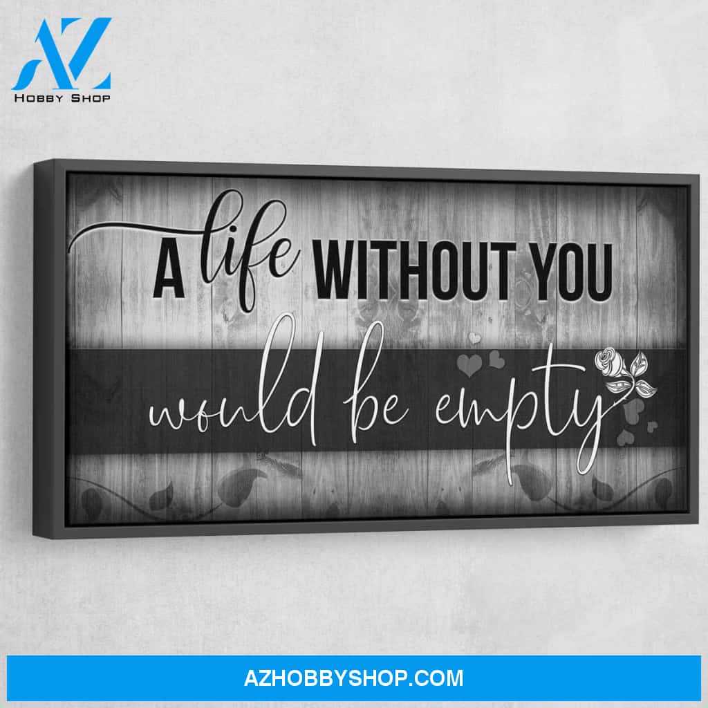 A Life Without You Would Be Empty V3