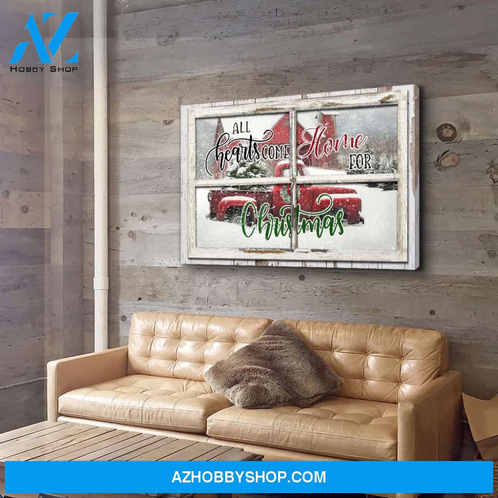All Hearts Come Home For Christmas - Premium Matte Canvas