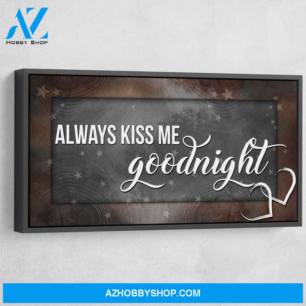 Always Kiss Me Goodnight V2