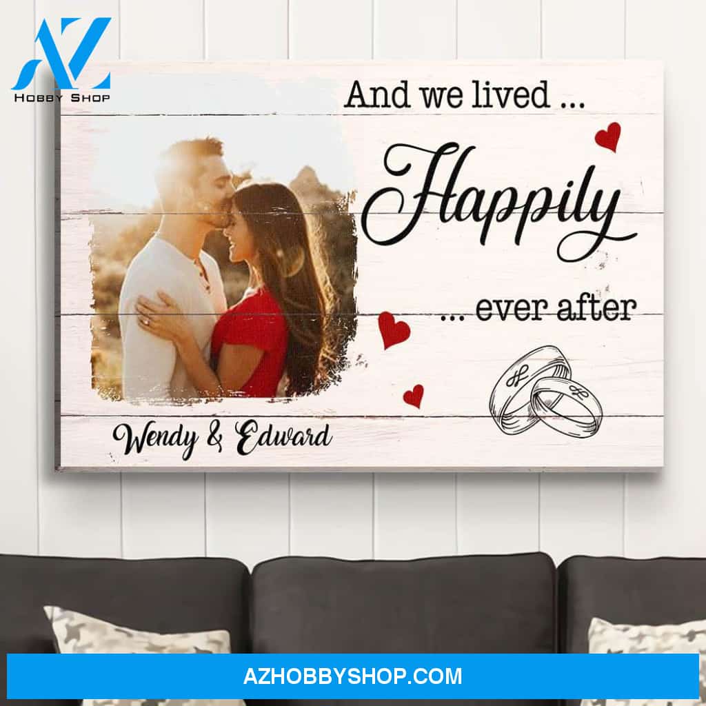And We Lived Happily Ever After - Personalized Custom Photo Canvas