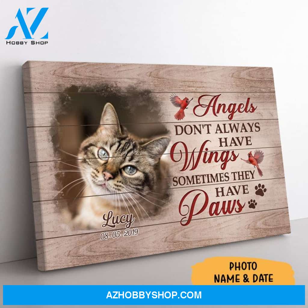 Angels Don't Always Have Wings, Personalized Custom Photo Canvas, Custom Gift for Pet Lovers, Memorial Gift