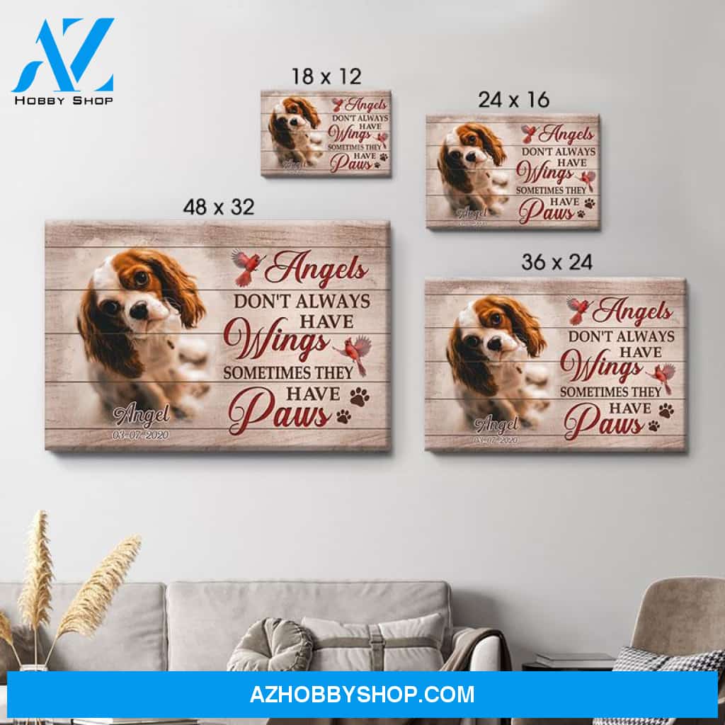 Angels Don't Always Have Wings, Personalized Custom Photo Canvas, Custom Gift for Pet Lovers, Memorial Gift