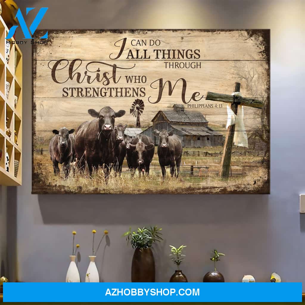 Angus cows - I can do all thing through Christ who strengthens me - Farm Landscape Canvas Prints - Wall Art