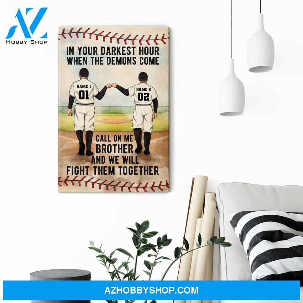 Call On Me Brother And We Will Fight Them Together, Baseball Custom Poster/Canvas, Gift For Brothers