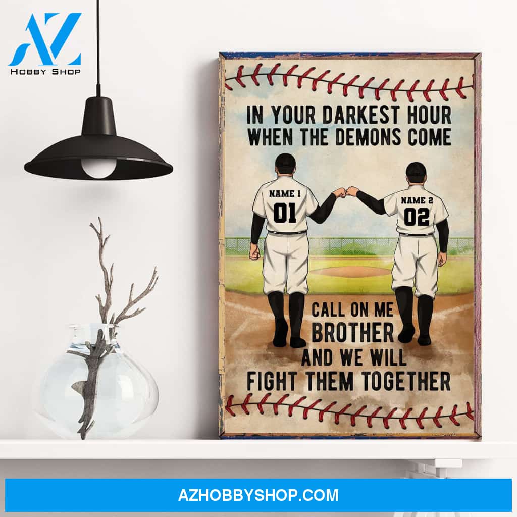 Call On Me Brother And We Will Fight Them Together, Baseball Custom Poster/Canvas, Gift For Brothers