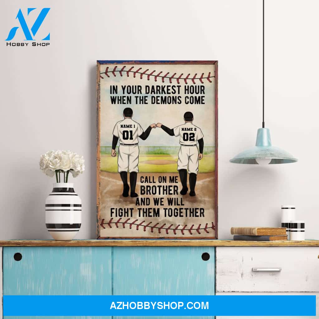 Call On Me Brother And We Will Fight Them Together, Baseball Custom Poster/Canvas, Gift For Brothers