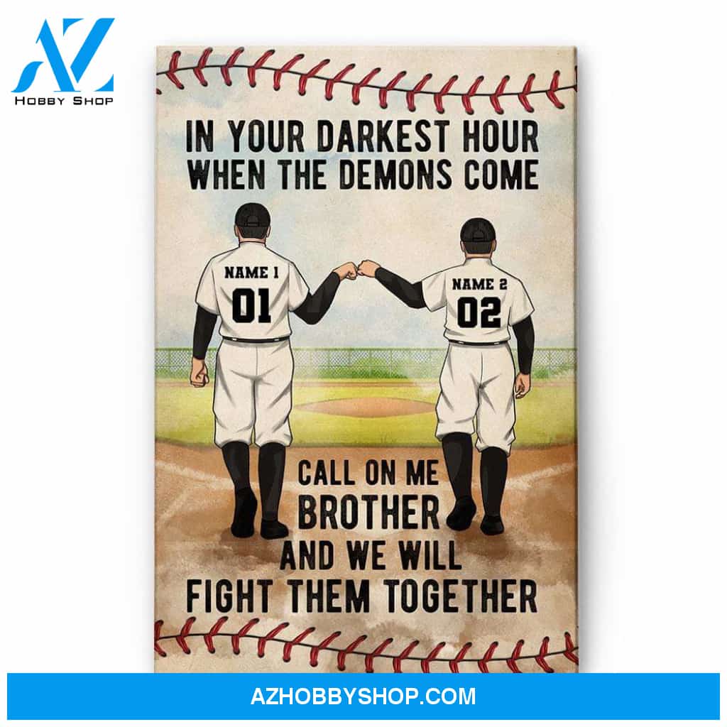 Call On Me Brother And We Will Fight Them Together, Baseball Custom Poster/Canvas, Gift For Brothers