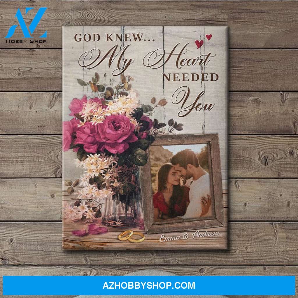 Flower Vase God Knew - Personalized Custom Photo Canvas