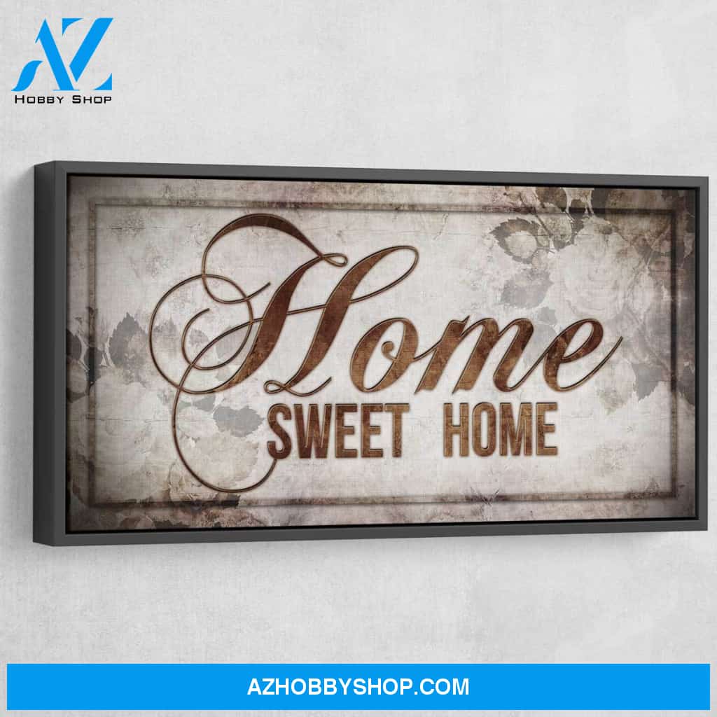 Home Sweet Home V1