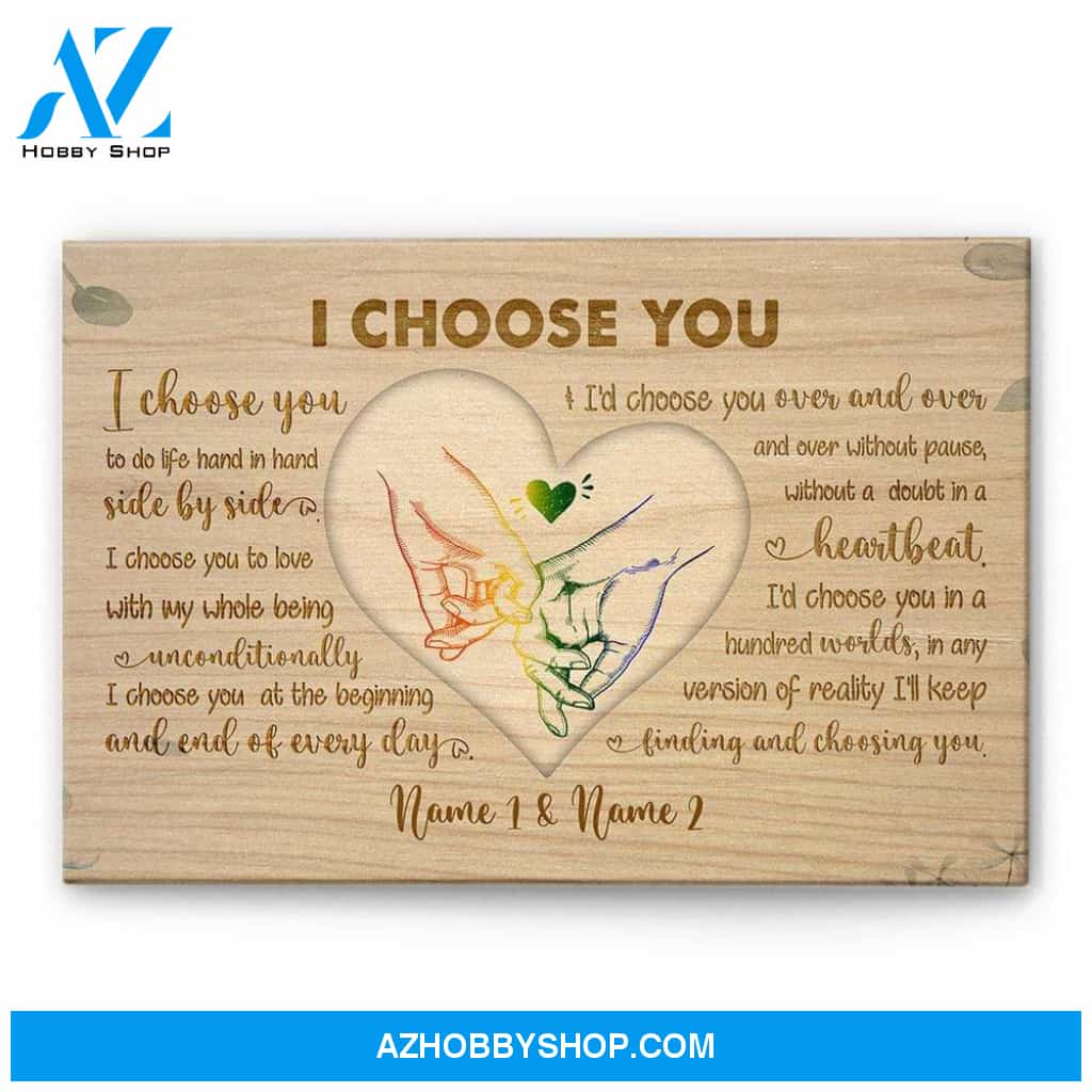 I Choose You Canvas & Poster