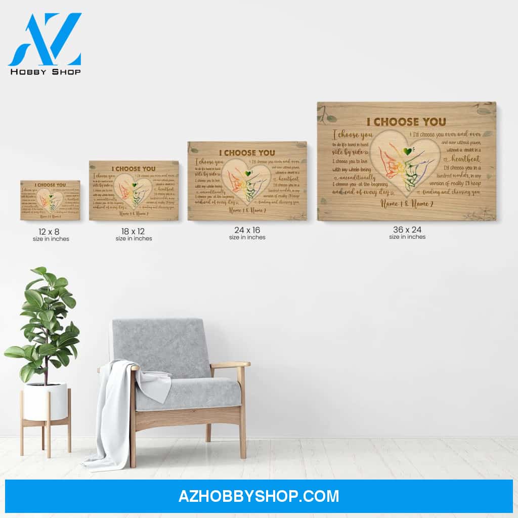I Choose You Canvas & Poster