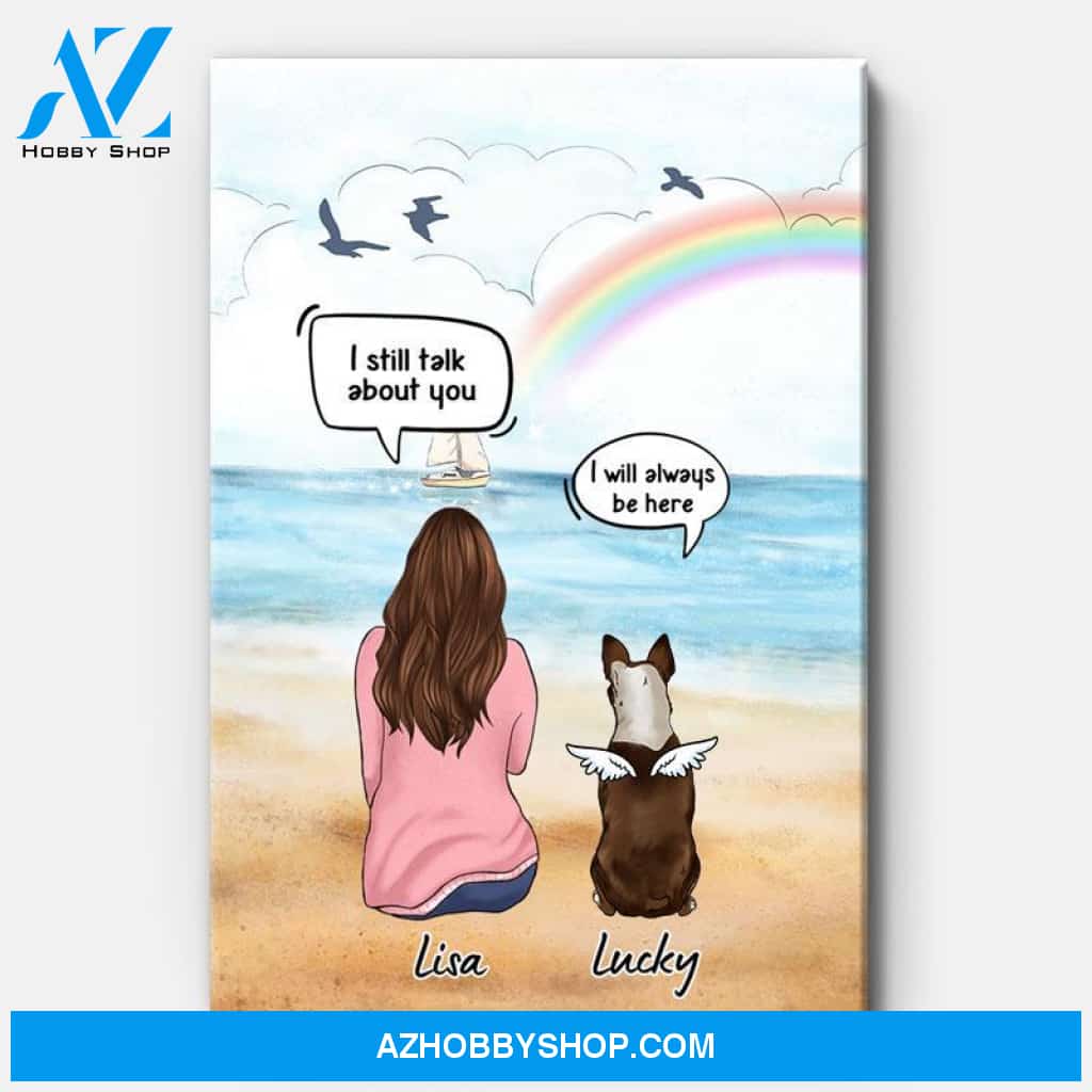 I Still Talk About You, Personalized Custom Canvas, Custom Gift for Dog Lovers, Memorial Gift