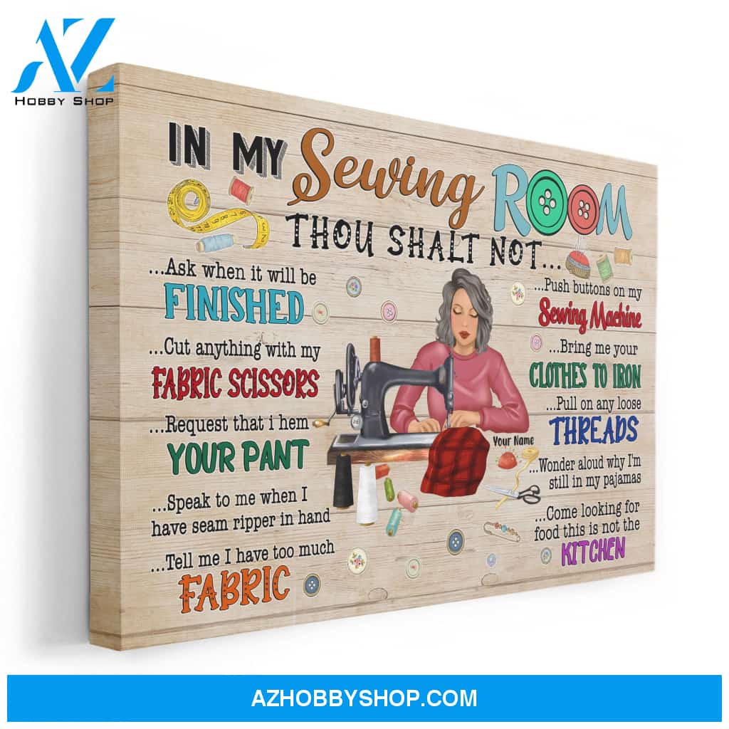 In My Sewing Room - Personalized Poster/Canvas - Gift For Quilter, Sewer