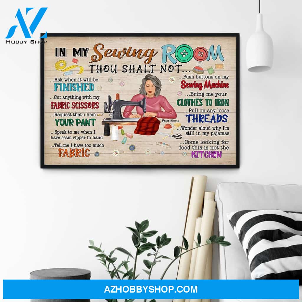 In My Sewing Room - Personalized Poster/Canvas - Gift For Quilter, Sewer
