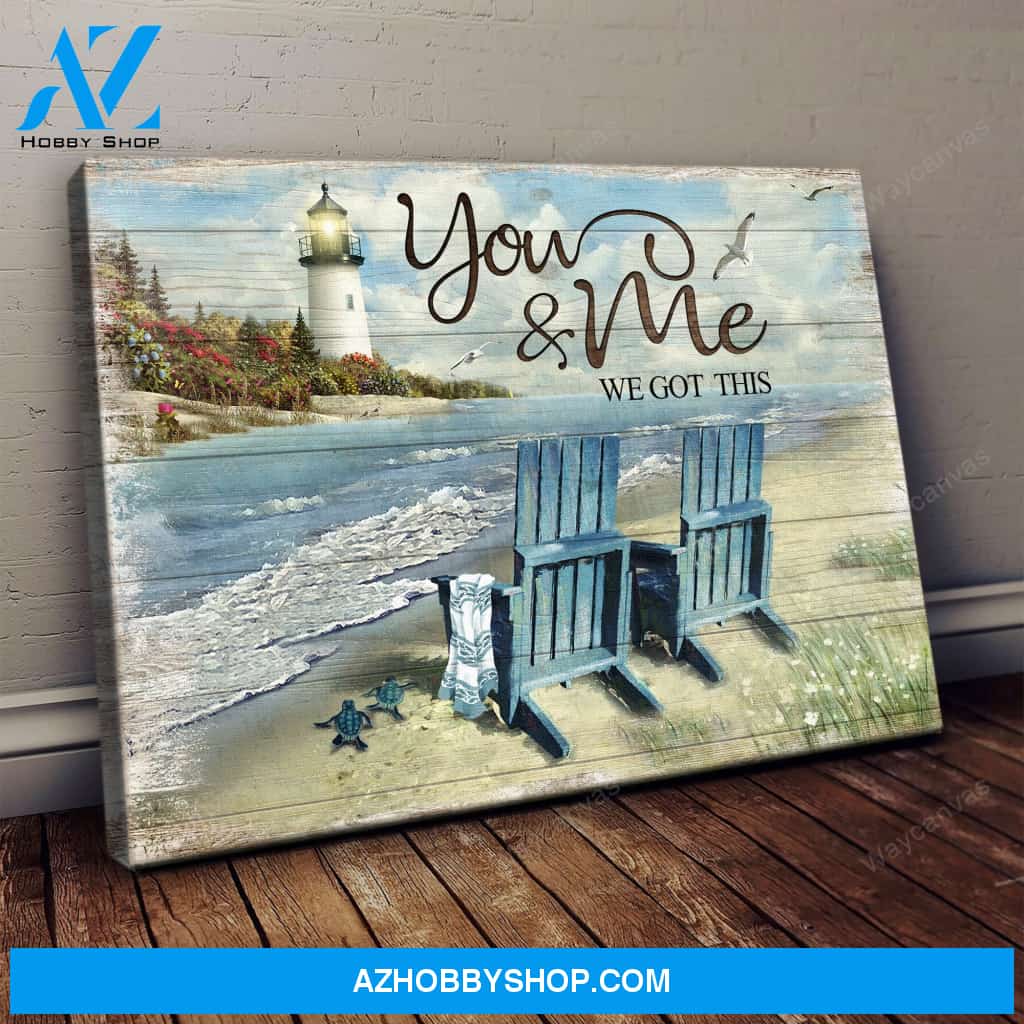Lighthouse by the beach - You & Me We got this - Couple Landscape Canvas Prints - Wall Art