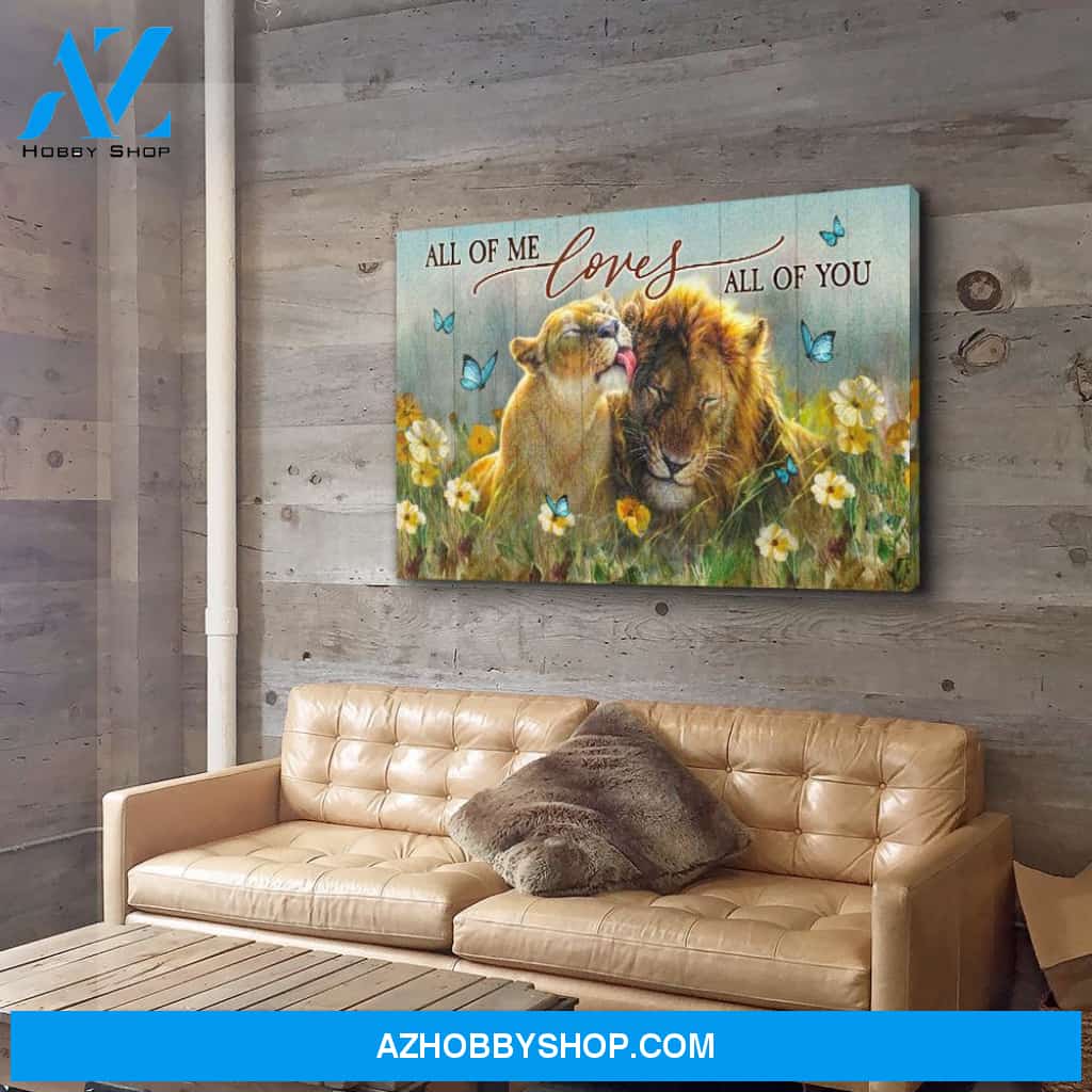 Lion - All Of Me - Premium Matte Canvas