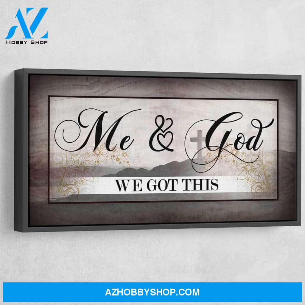 Me And God We Got This