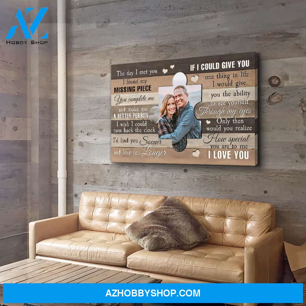 My Missing Piece - Personalized Custom Photo Canvas