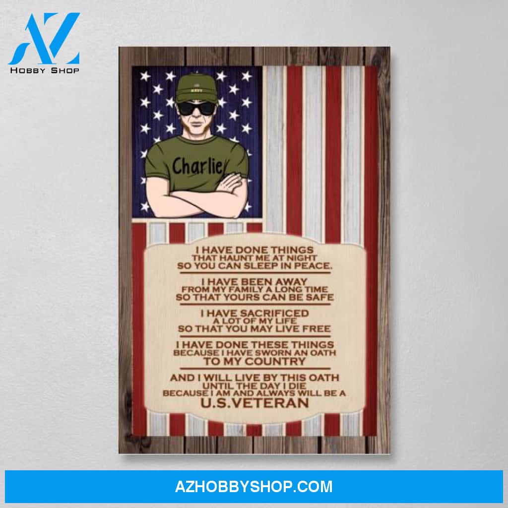 Personalized Canvas, I Am and Always Will Be A U.S. Veteran, Gifts for Veterans