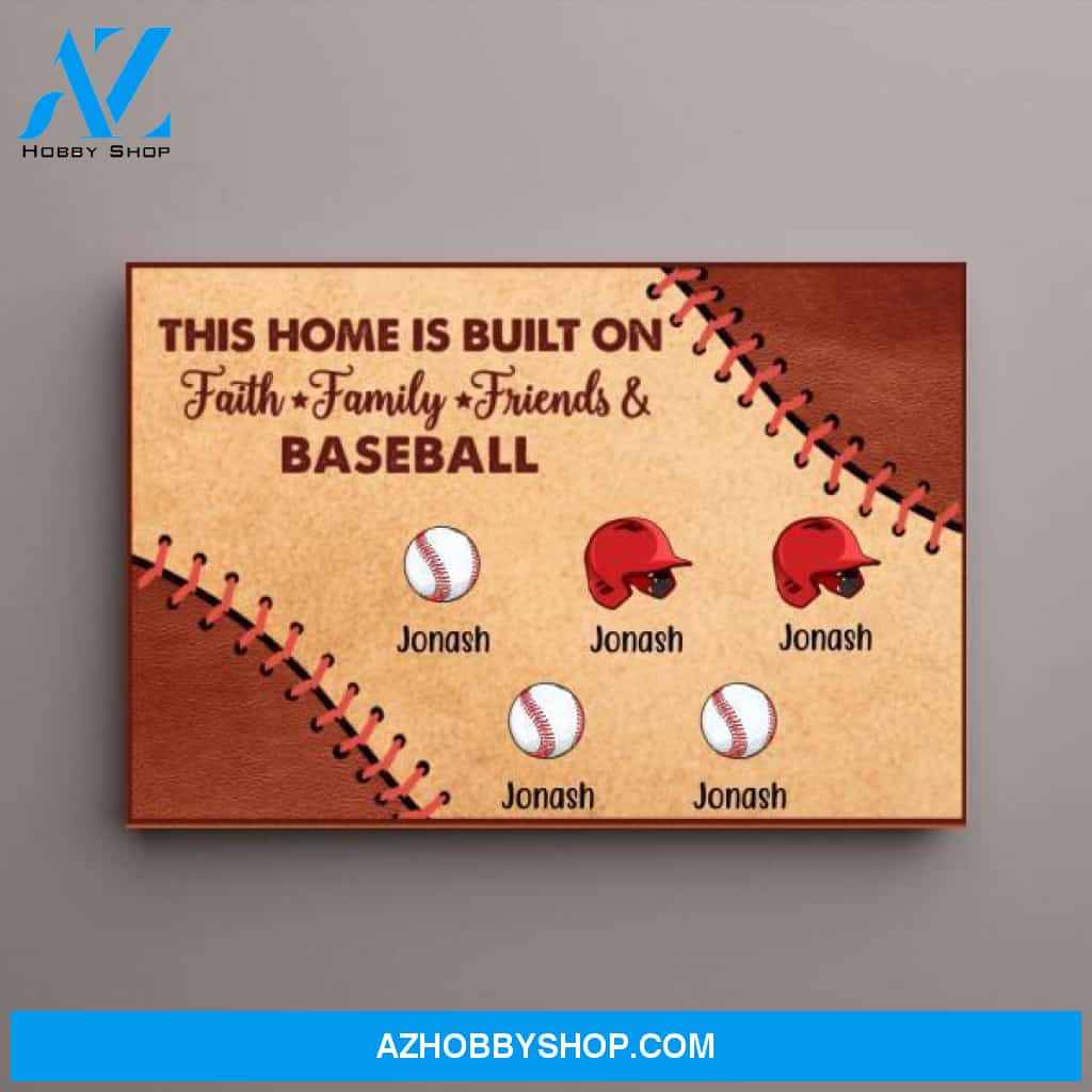Personalized Canvas, This Home Is Built On Faith Family Friends and Baseball, Gifts for Baseball Family