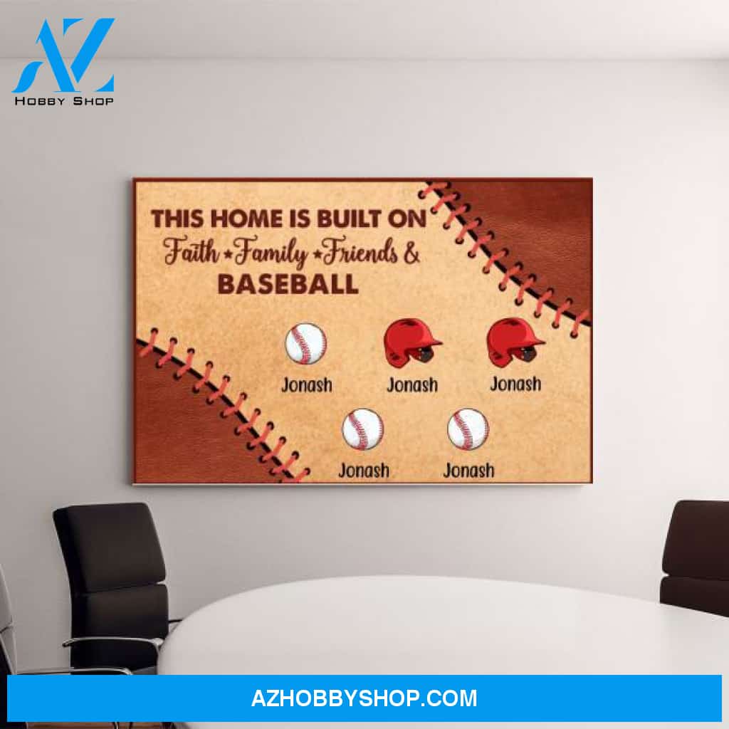 Personalized Canvas, This Home Is Built On Faith Family Friends and Baseball, Gifts for Baseball Family