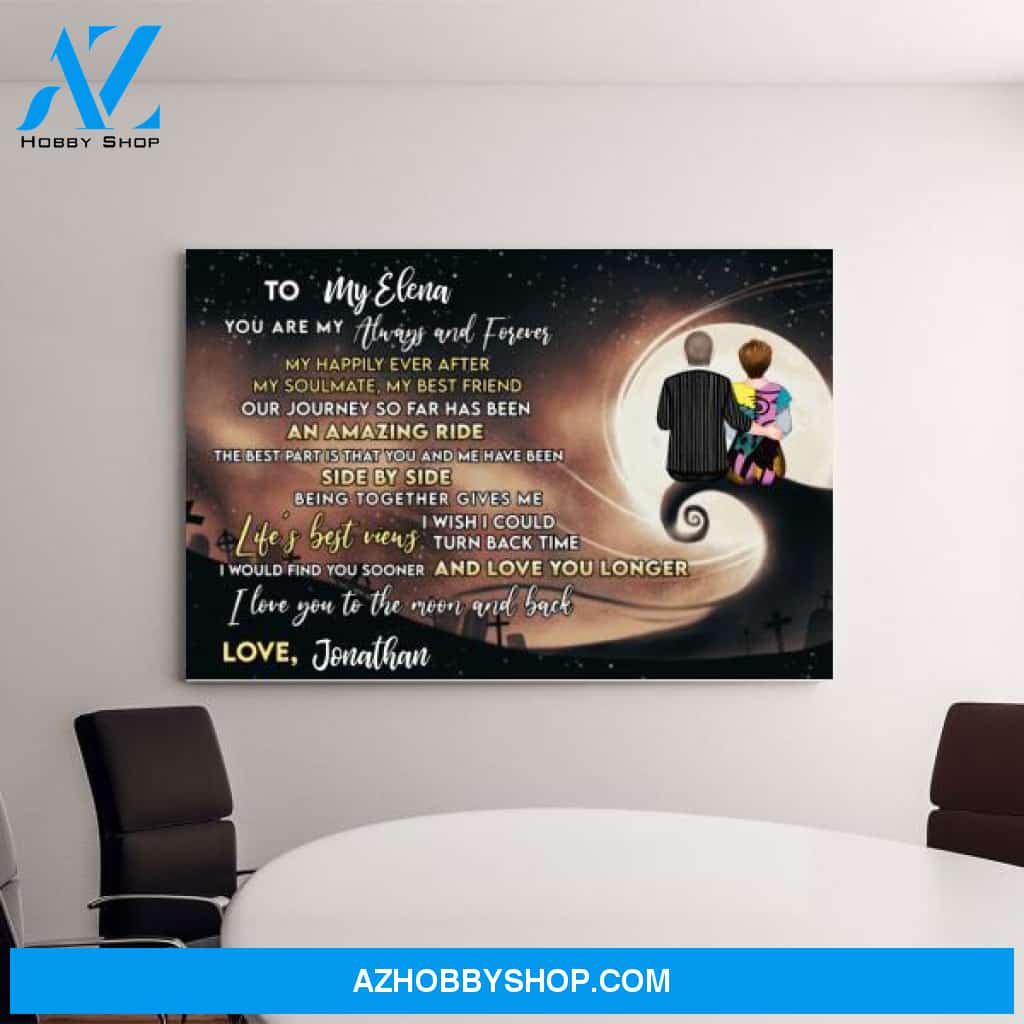 Personalized Canvas, To My Love You Are My Always and forever, Couple On Spiral Hill, Gifts for Halloween, Anniversary Gifts for Couple