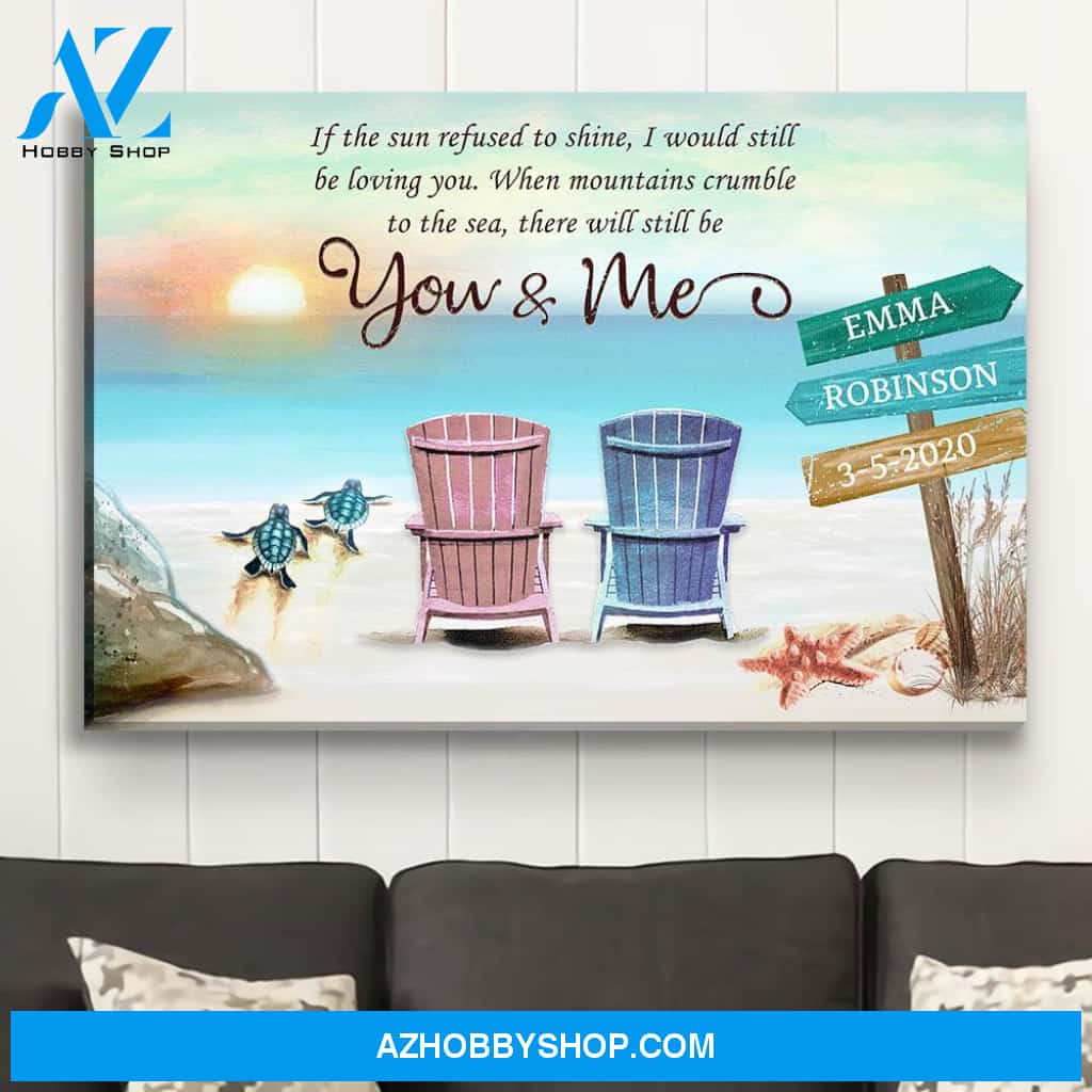 Still Be You And Me - Personalized Custom Name Canvas