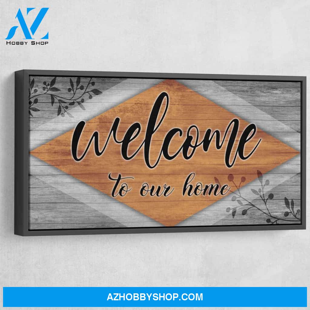 Welcome To Our Home V2