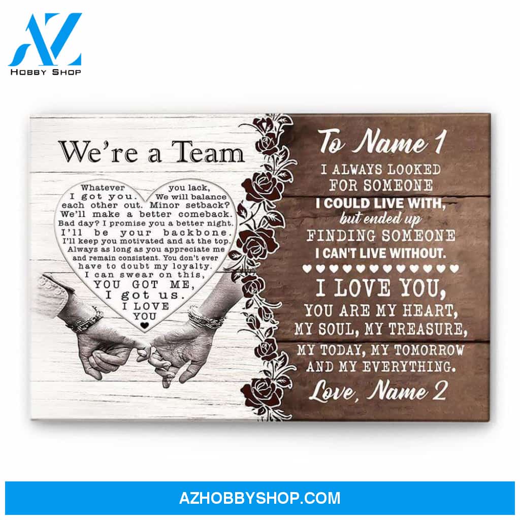 We're A Team, Family Custom Canvas, Gift For Couple, Partner, Anniversary Gift