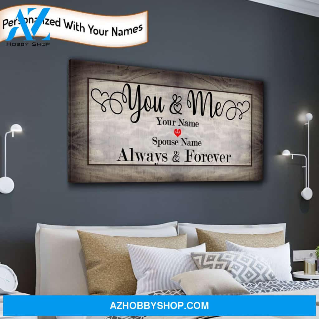You And Me Always & Forever Personalized Canvas