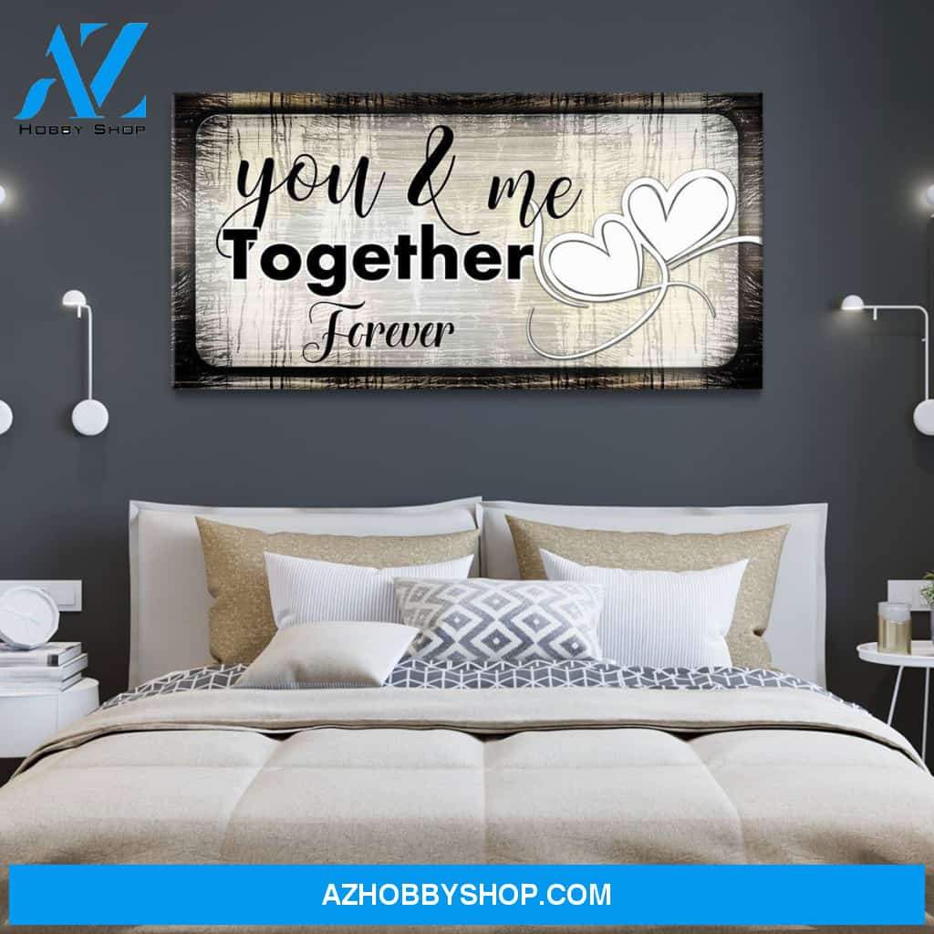 You And Me Together Forever