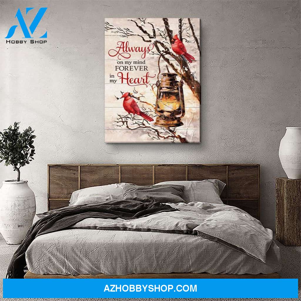 Always On My Mind - Premium Matte Canvas