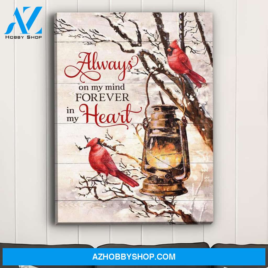 Always On My Mind - Premium Matte Canvas