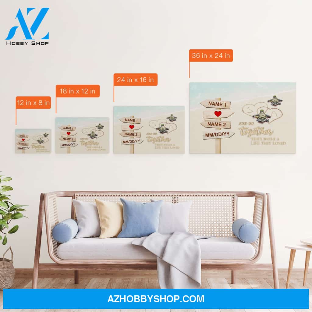 And So Together They Built A Life They Loved, Family Custom Poster, Canvas, Gift For Couple