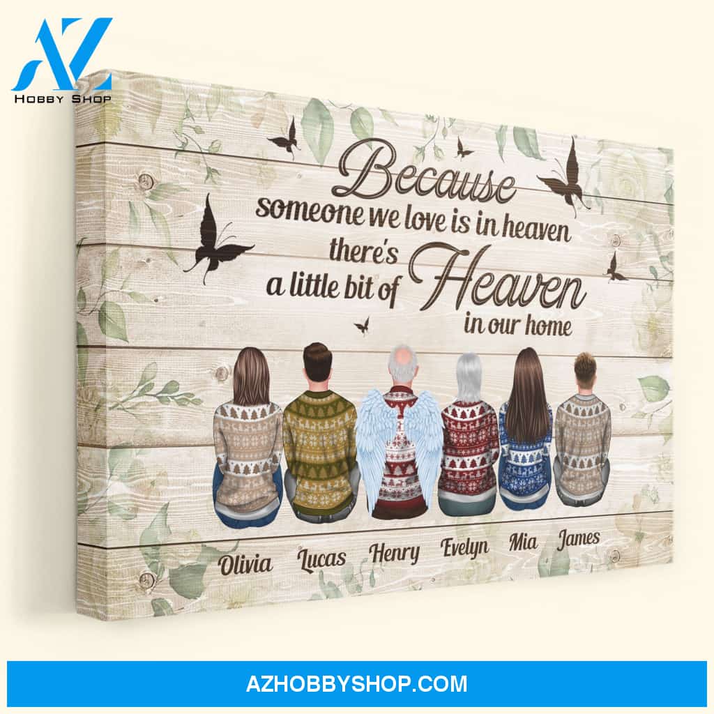 Because Someone We Love Is In Heaven - Personalized Canvas - Memorial Gift For Family Members - Christmas Sweater Sitting