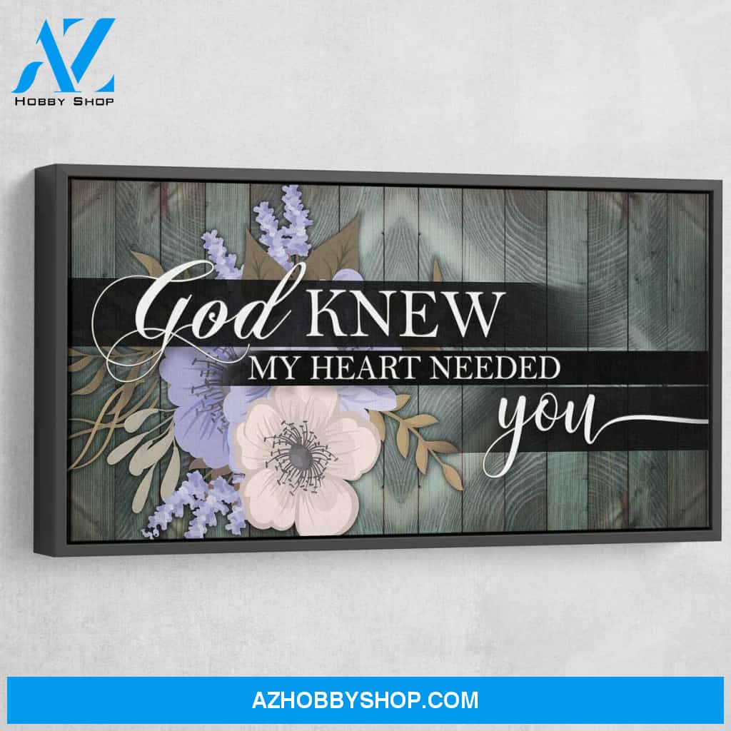 God Knew My Heart Needed You V2