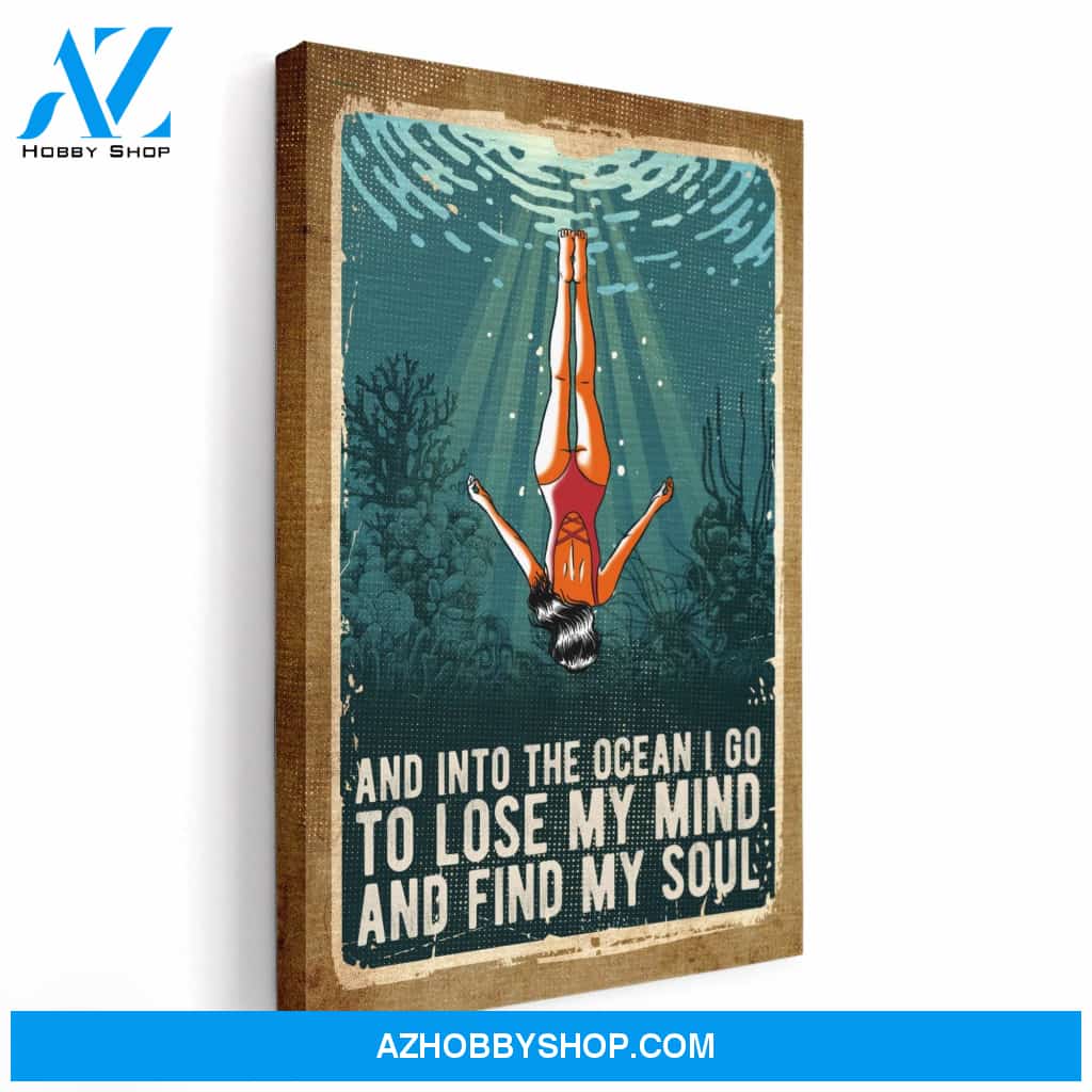 I Go To Lose My Mind And Find My Soul Canvas