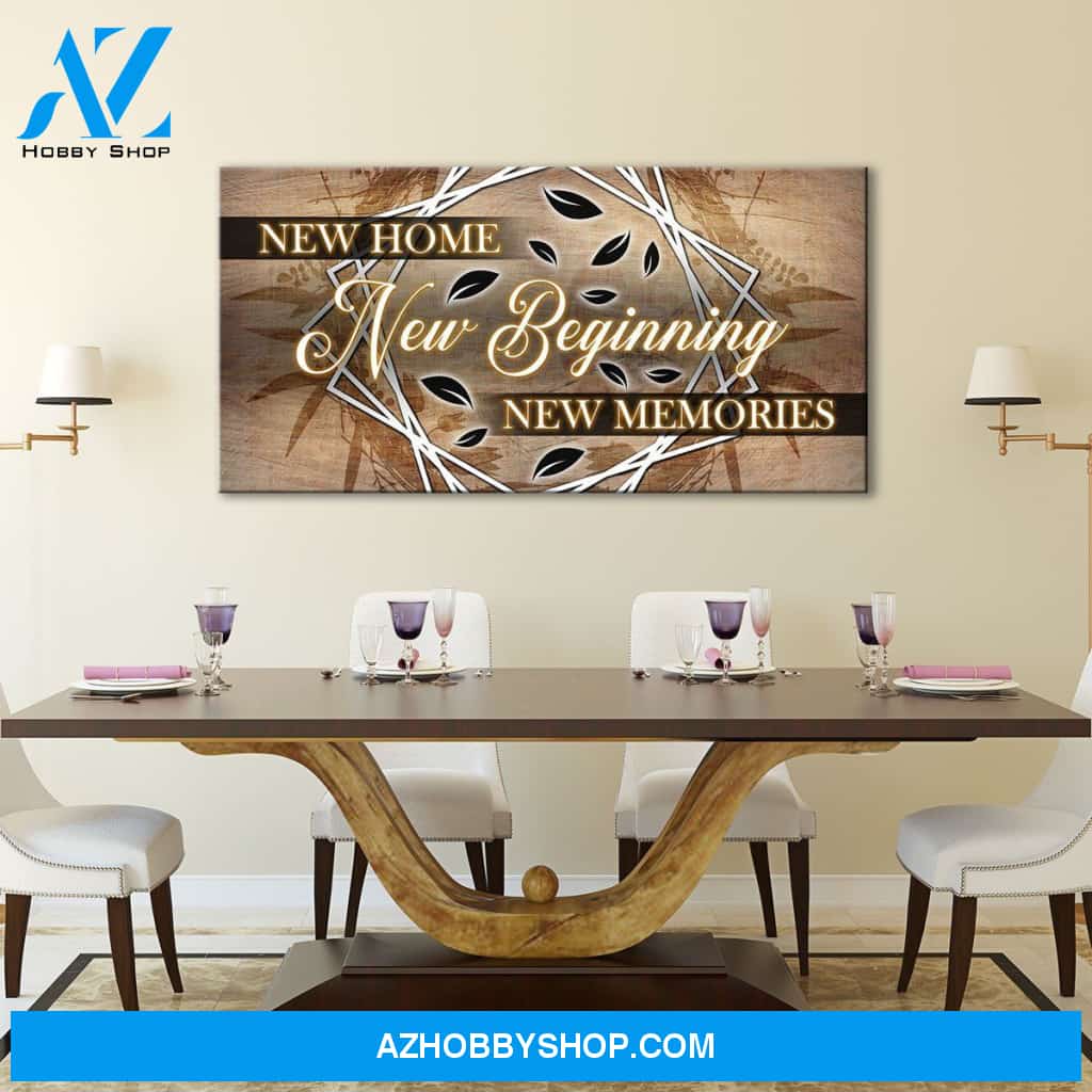 New Home New Beginning New Memories V4