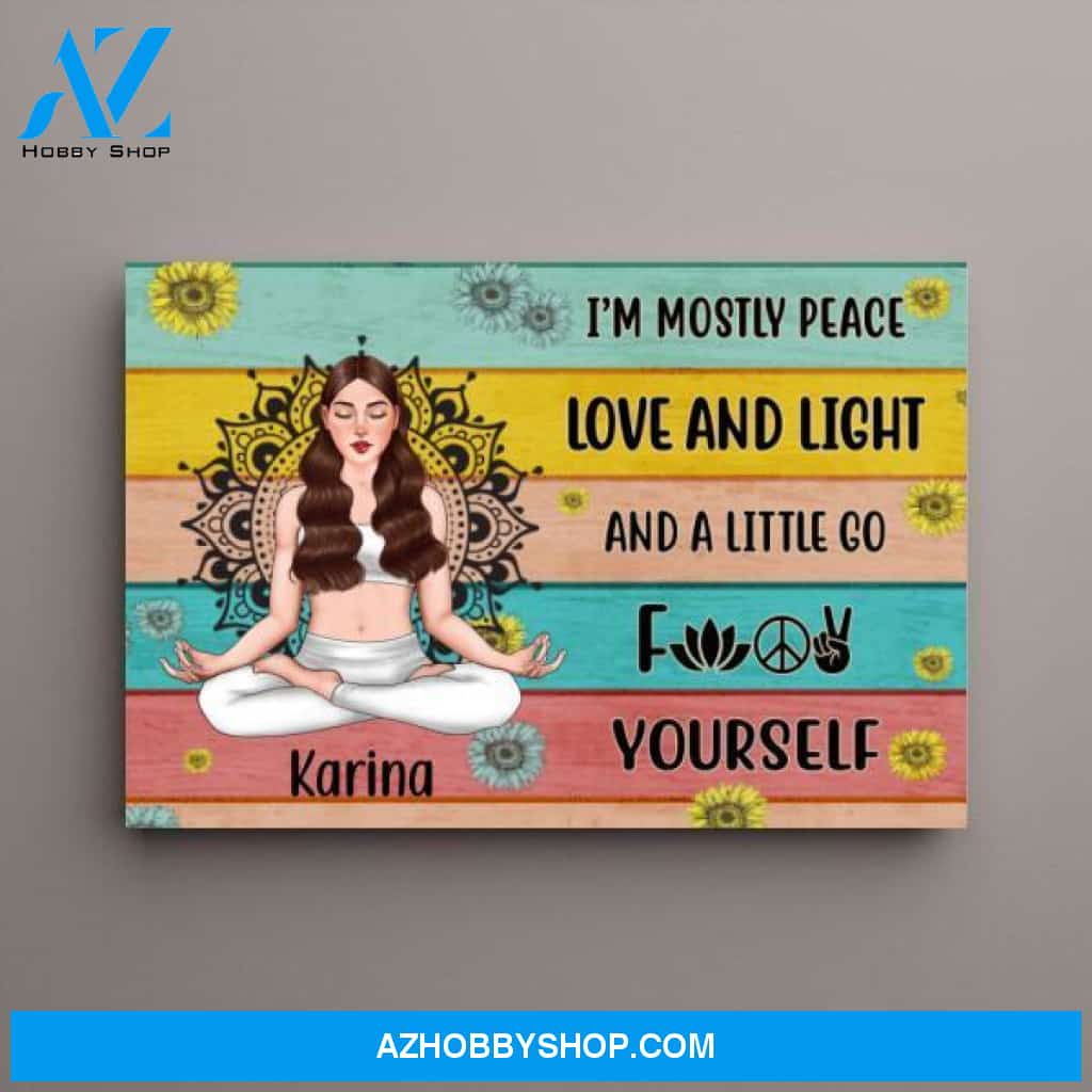Personalized Canvas, I'm Mostly Peace Love and Light, Gift for Yoga Lovers
