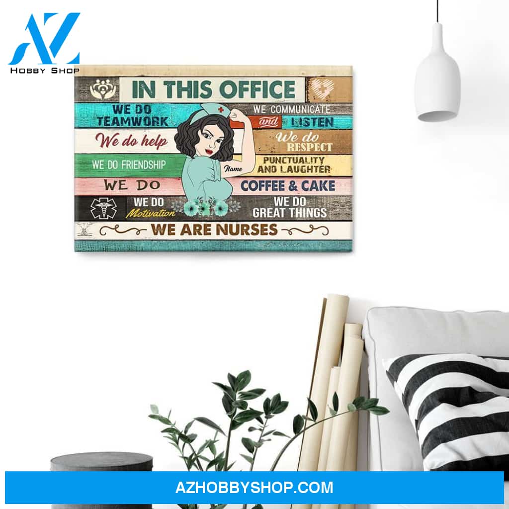 We Are Nurses - Personalized Poster/Canvas - Gift For Nurse - Nurse