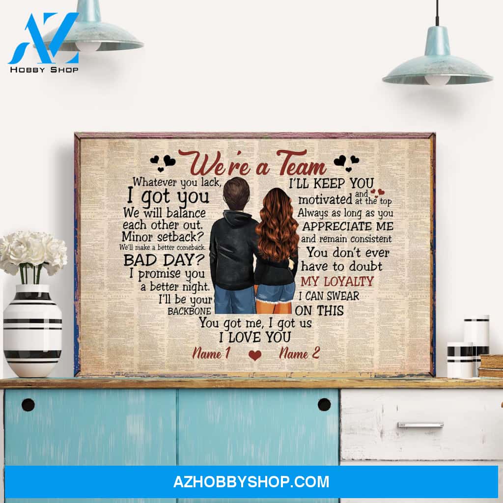 We're A Team, Couple Custom Canvas & Poster, Gift For Couples/Partner