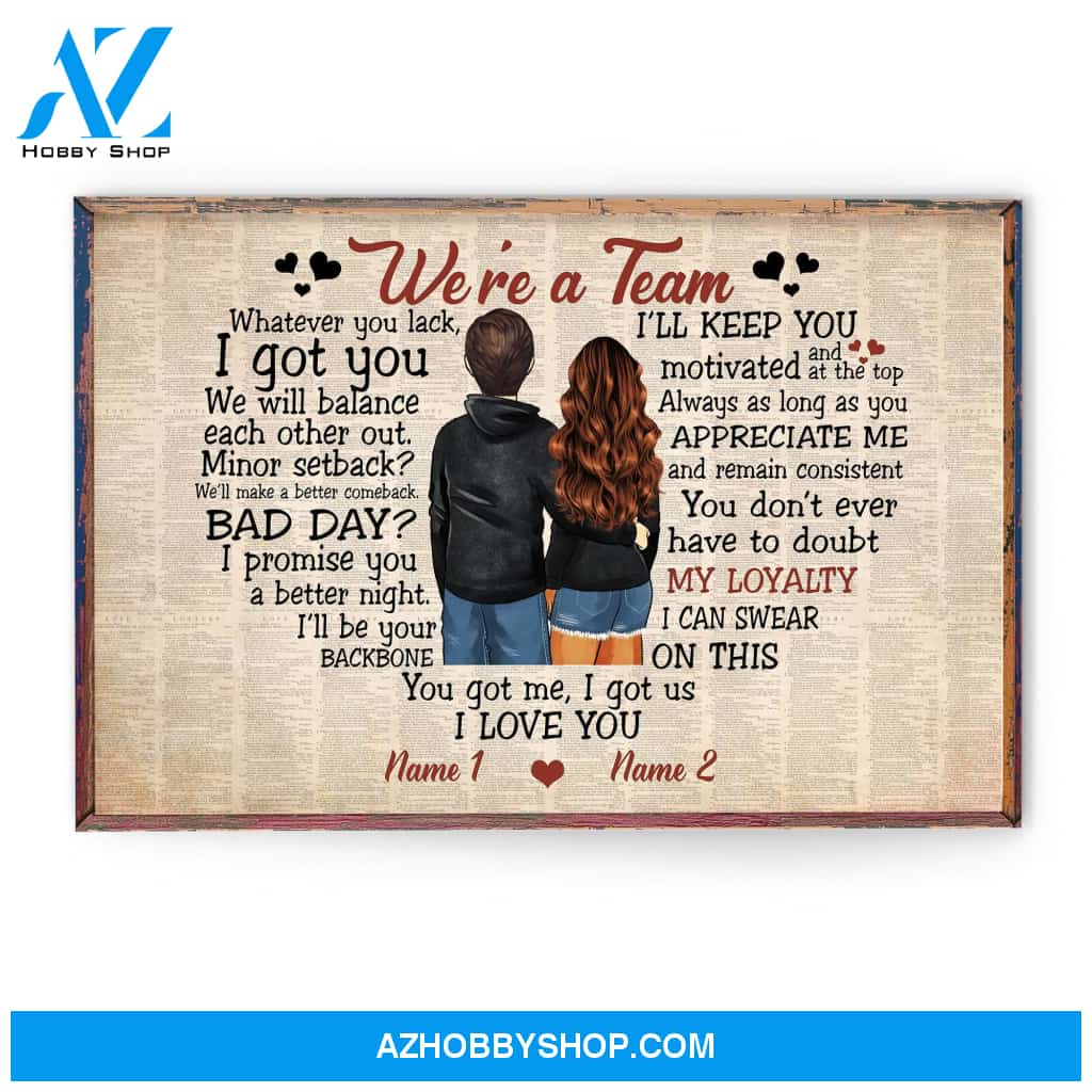 We're A Team, Couple Custom Canvas & Poster, Gift For Couples/Partner