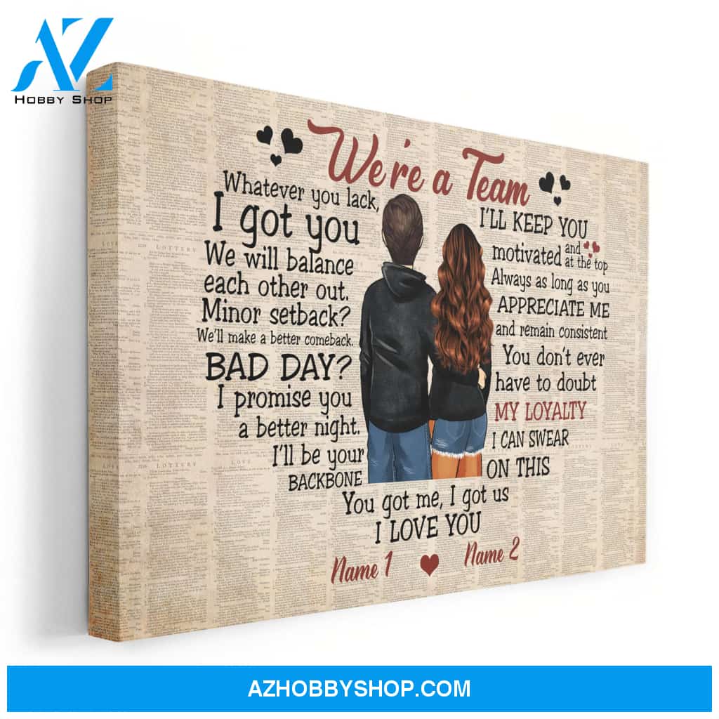 We're A Team, Couple Custom Canvas & Poster, Gift For Couples/Partner