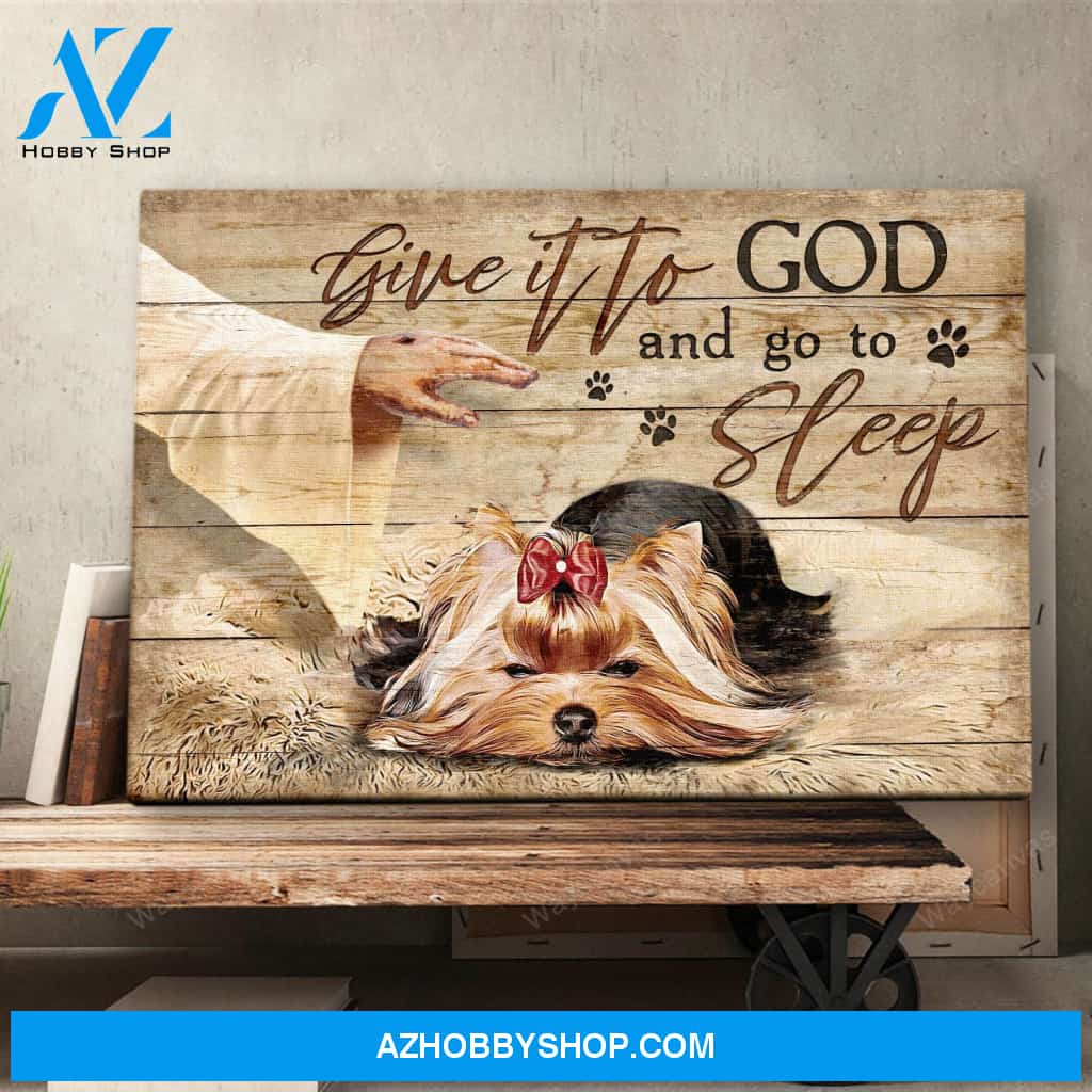 Yorkshire - Give it to God and go to sleep - Landscape Canvas Prints - Wall Art
