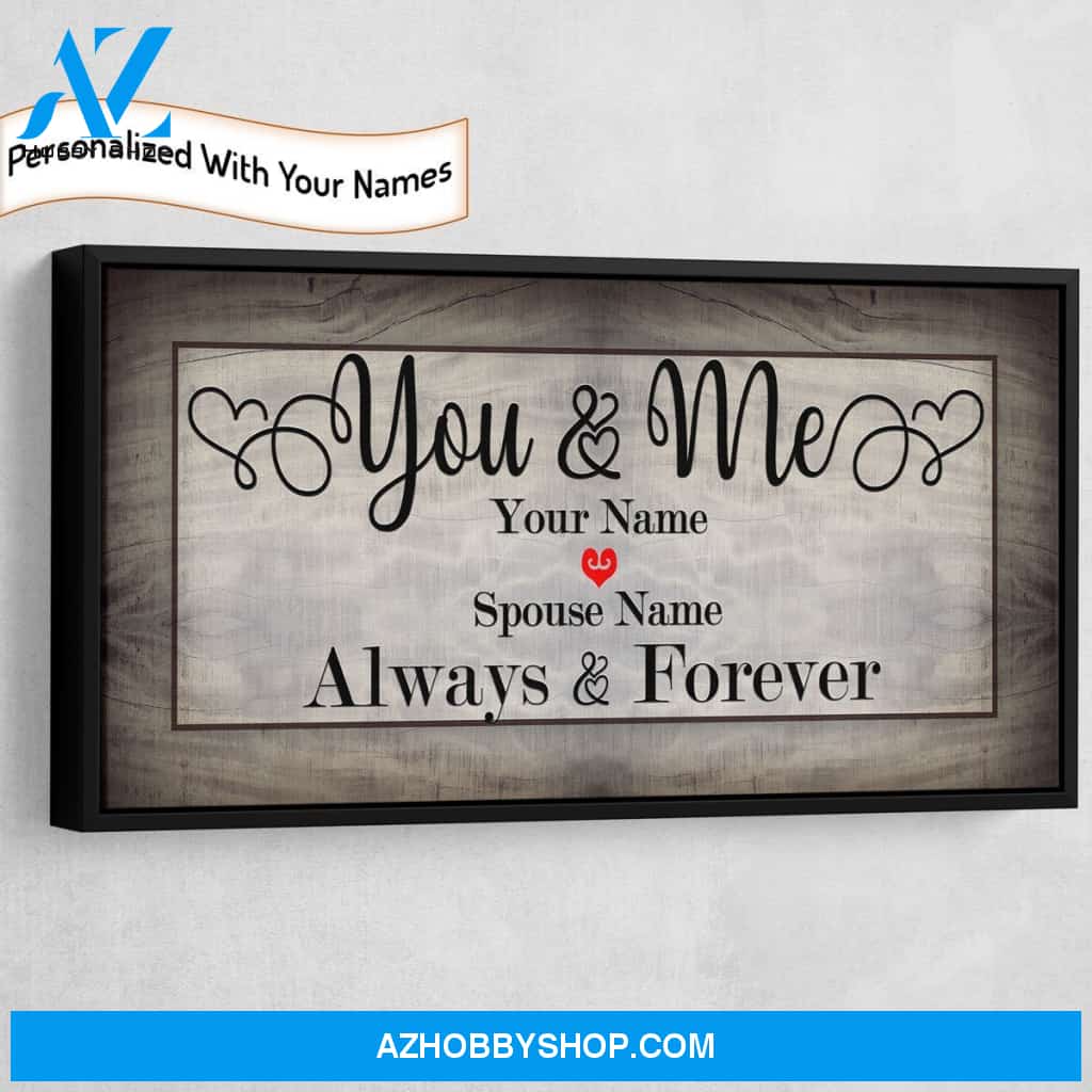 You And Me Always & Forever Personalized Canvas